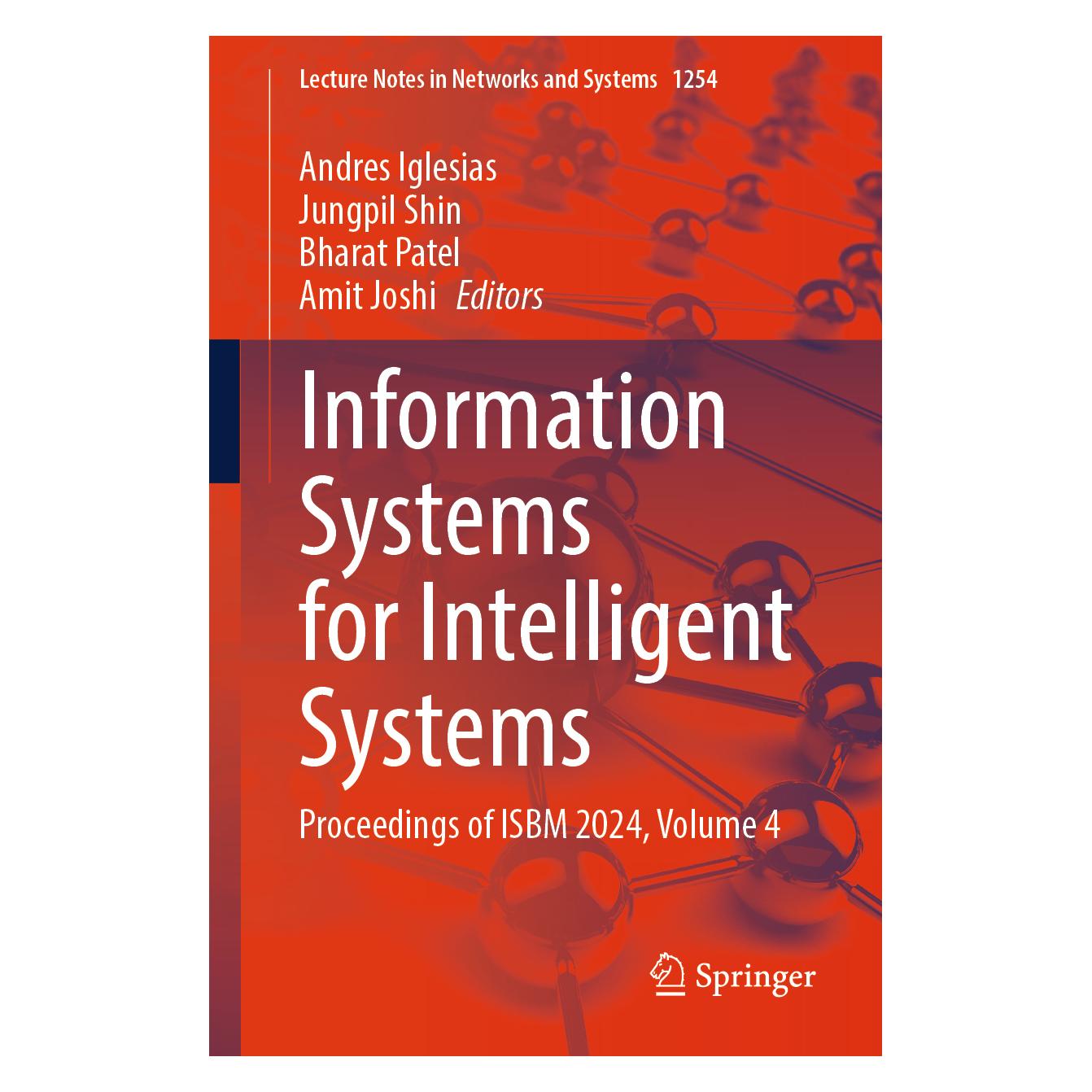 Springer Information Systems for Intelligent Systems (Englisch, Softcover, Bharat Patel, Jungpil Shin) (63720741)