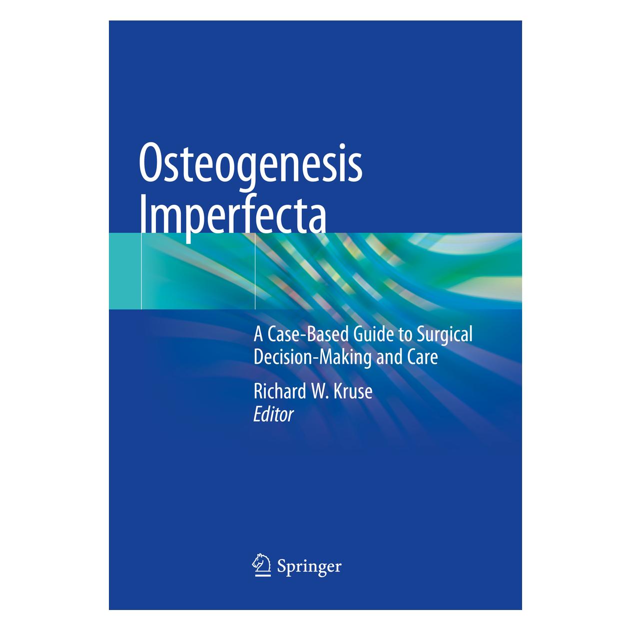 Springer Osteogenesis Imperfecta (Englisch, Softcover, Richard W. Kruse) (56191857)