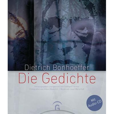 Dietrich Bonhoeffer – Die Gedichte, Gebundene Ausgabe von Dietrich Bonhoeffer, Gütersloher Verlagshaus, 978-3-579-03031-9