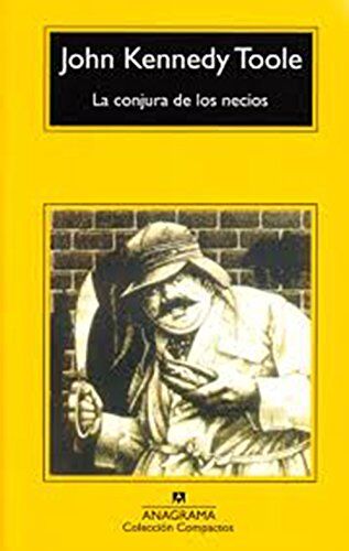 Toole, John Kennedy - La Conjura de los Necios (Compactos Anagrama, Band 38) - Preis vom 15.10.2026 23:06:25 h