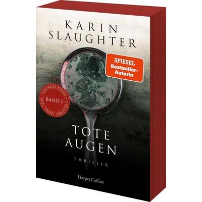 Tote Augen, Taschenbuch von Karin Slaughter, HarperCollins Taschenbuch, 978-3-365-00848-5