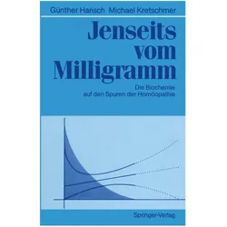 Jenseits vom Milligramm, Fachbücher von Günther Harisch, Michael Kretschmer