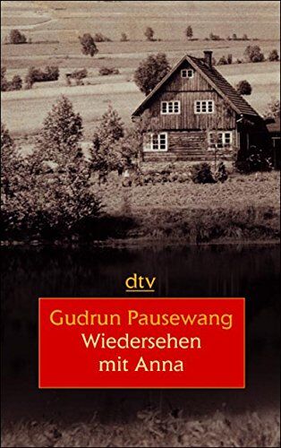 Gudrun Pausewang - Wiedersehen mit Anna - Preis vom 11.10.2026 03:10:56 h