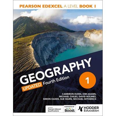 Pearson Edexcel A-level Geography Book 1, Updated Fourth Edition, Taschenbuch von Cameron Dunn,Kim Adams,David Holmes, Hodder Education,