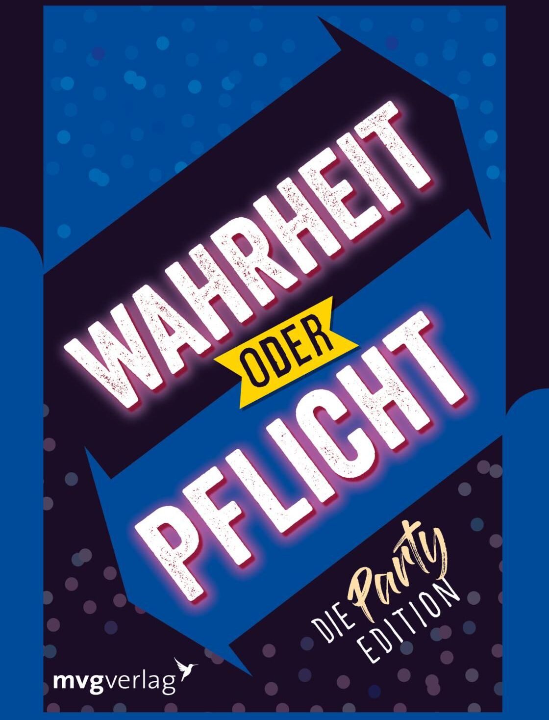MVG Wahrheit oder Pflicht – Die Partyedition