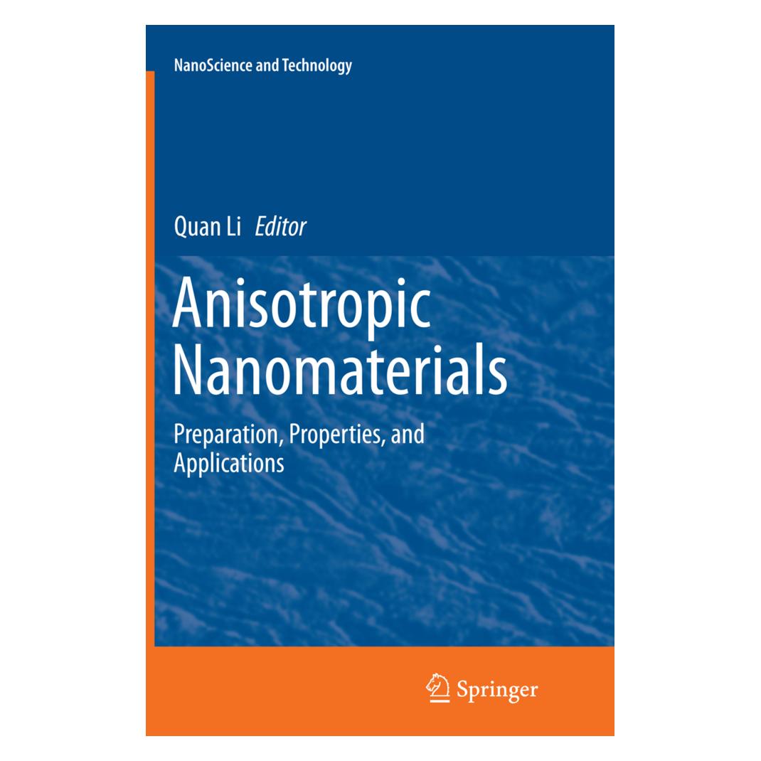 Springer Anisotropic Nanomaterials (Englisch, Softcover, Quan Li) (55855559)