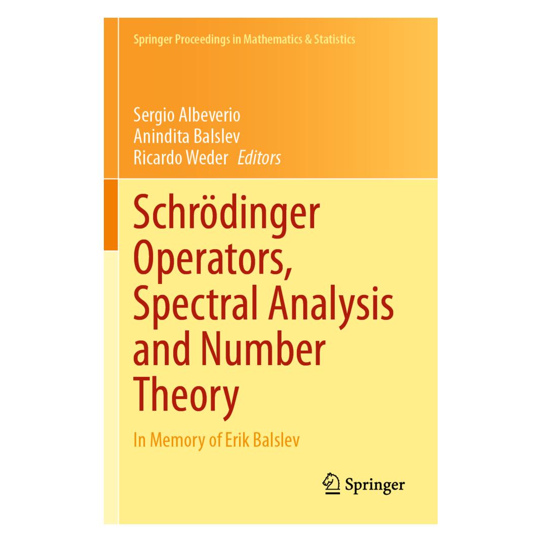 Springer Schrödinger Operators, Spectral Analysis and Number Theory (Englisch, Softcover, Anindita Balslev, Ricardo Weder, Sergio Albeverio) (56850152)