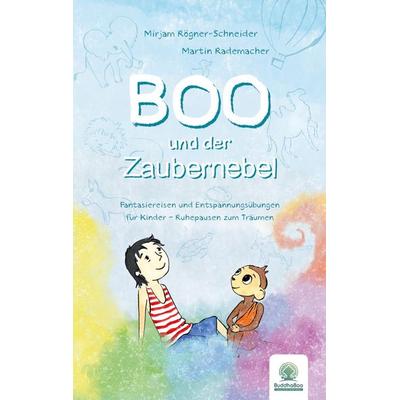 Boo und der Zaubernebel, Gebundene Ausgabe von Mirjam Rögner-Schneider,Martin Rademacher, Nova MD, 978-3-96698-833-9