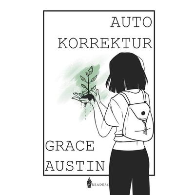 Autokorrektur, Taschenbuch von Grace Austin, BoD - Books on Demand, 978-3-96733-064-9
