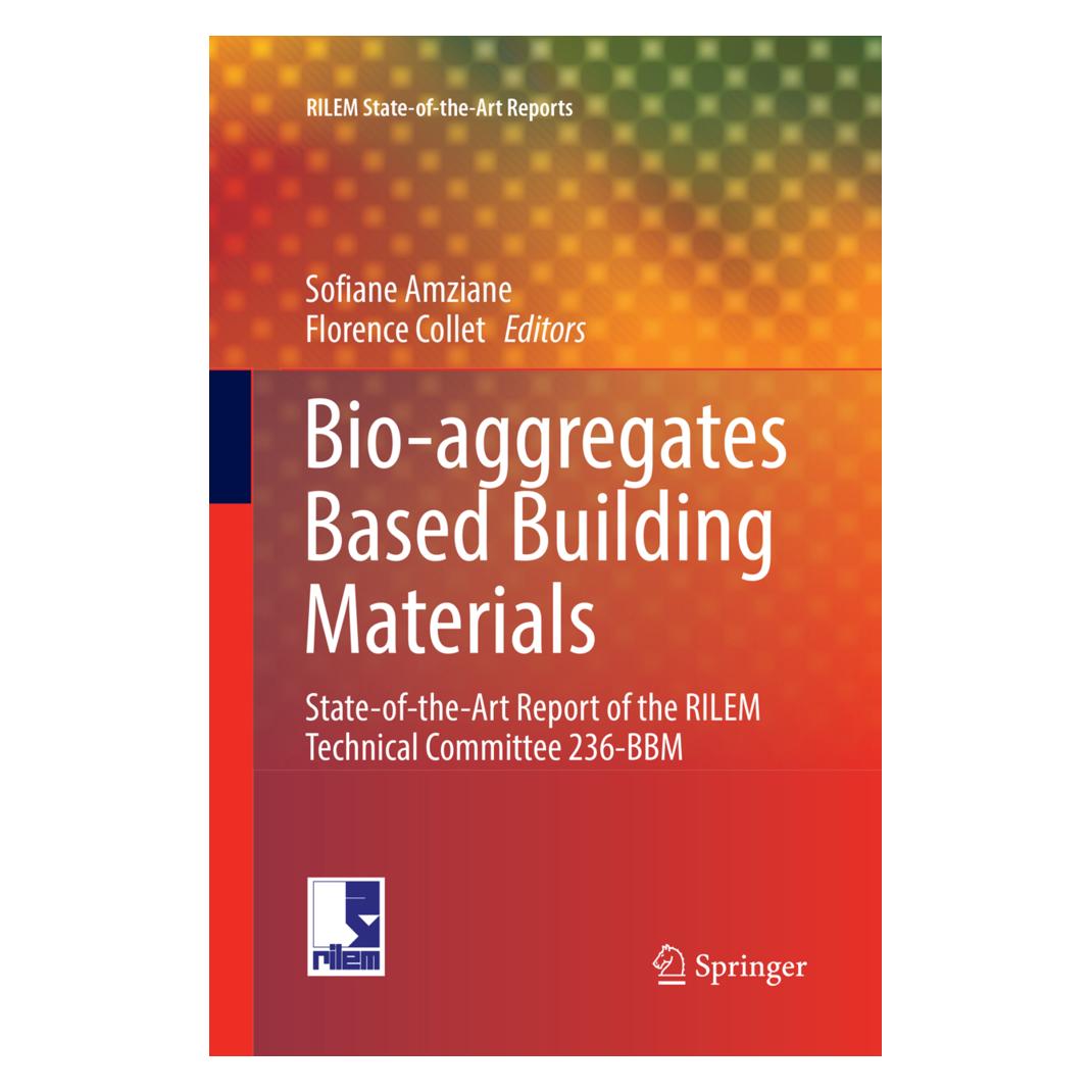 Springer Bio-aggregates Based Building Materials (Englisch, Softcover, Florence Collet, Sofiane Amziane) (56006854)