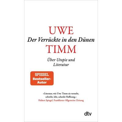 Der Verrückte in den Dünen, Taschenbuch von Uwe Timm, dtv, 978-3-423-14848-1