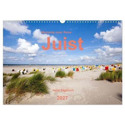 Juist - Momente einer Reise (Wandkalender 2027 DIN A3 quer), CALVENDO Monatskalender