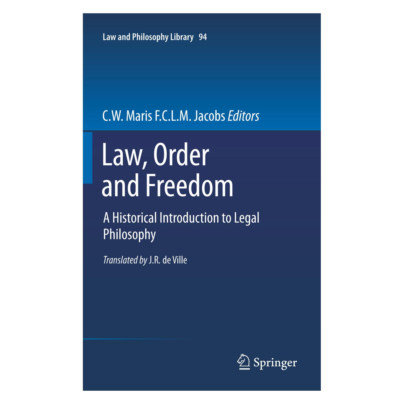 Springer Law, Order and Freedom (Englisch, Softcover, C.W. Maris, F.C.L.M. Jacobs) (55494634)