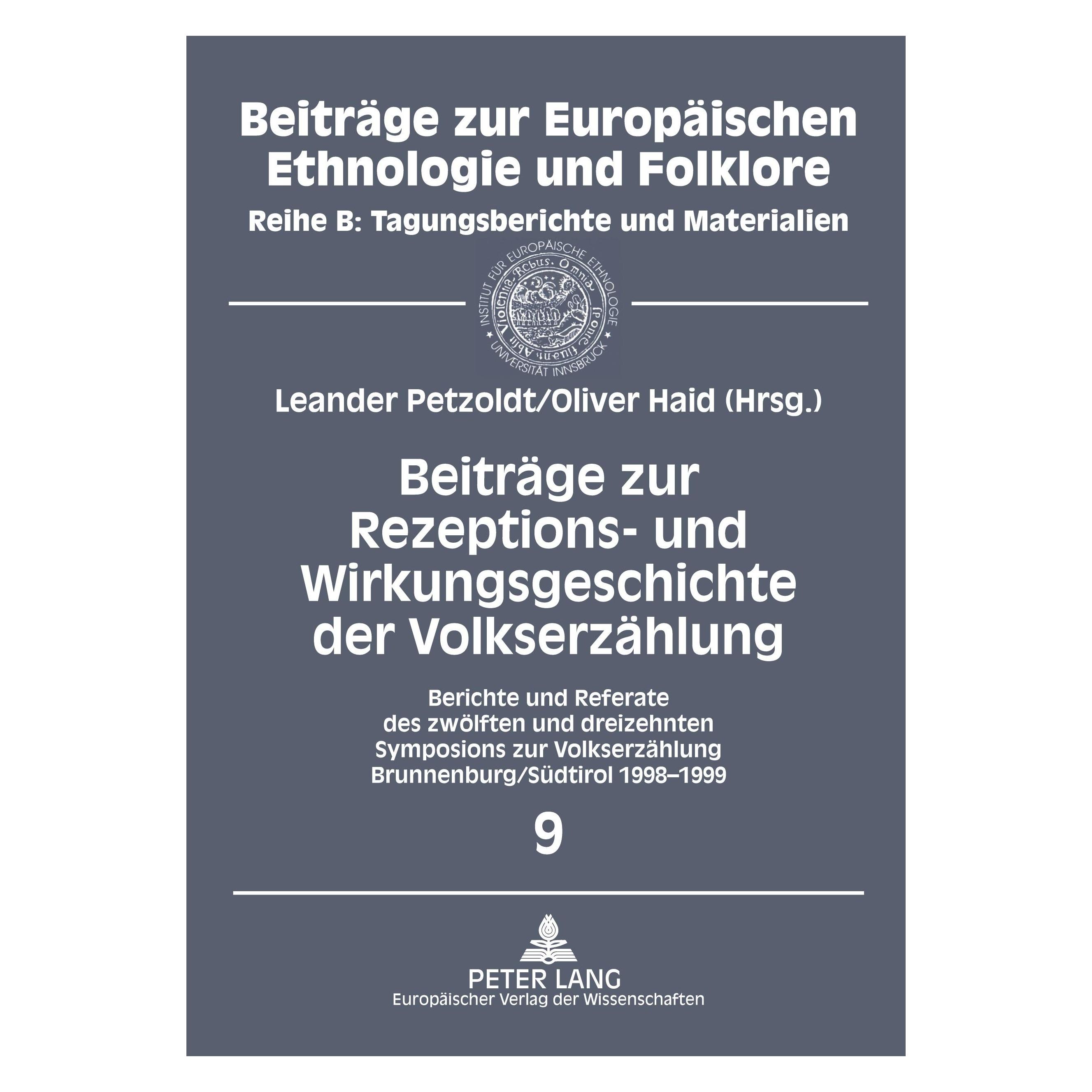Peter Lang Beiträge zur Rezeptions- und Wirkungsgeschichte der Volkserzählung (Deutsch, Softcover, Leander Haid Petzoldt, Leander Petzoldt, Oliver Haid) (54571622)