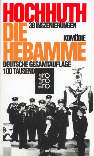 Rolf Hochhuth - Die Hebamme: Komödie - Preis vom 09.10.2026 07:28:09 h