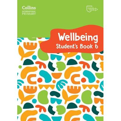 International Primary Wellbeing Student's Book 6, Taschenbuch von Kate Daniels,Victoria Pugh, Collins ELT, 978-0-00-864524-3