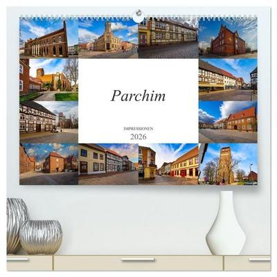 Parchim Impressionen (hochwertiger Premium Wandkalender 2026 DIN A2 quer), Kunstdruck in Hochglanz