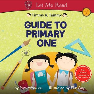 Timmy & Tammy: Guide to Primary One - Ruth Wan-Lau, Audio, 9789178897742