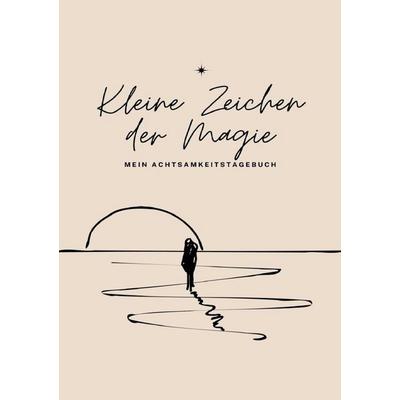 Mein Achtsamkeitstagebuch, Taschenbuch von Vanessa Obuchow, Epubli, 978-3-565-30384-7