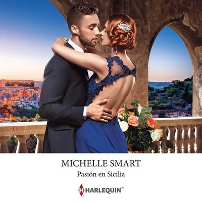 Pasión en Sicilia - Michelle Smart, Audio, 9788410621916