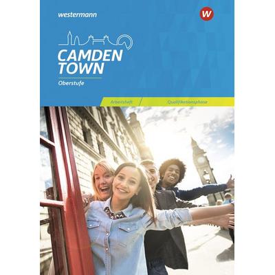 Camden Town Oberstufe. Arbeitsheft für die Qualifikationsphase. Allgemeine Ausgabe und Ausgabe Niedersachsen, Taschenbuch von Christoph Reuter,Mirja