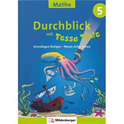Durchblick in Mathematik 5 mit Tessa Tinte, Taschenbuch von Patricia Felten,Jens Felten, Mildenberger Verlag GmbH, 978-3-619-55201-6