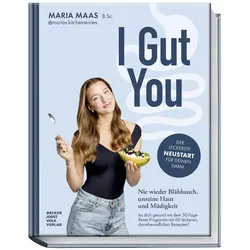I Gut You, Ratgeber von Hubertus Schüler, Maria Maas