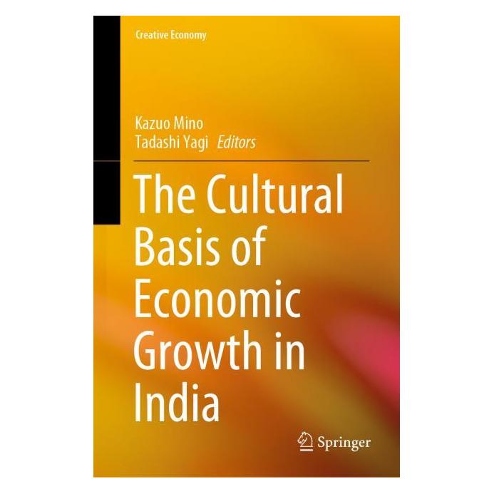 Springer The Cultural Basis of Economic Growth in India (Englisch, Hardcover, Kazuo Mino, Tadashi Yagi) (63702866)
