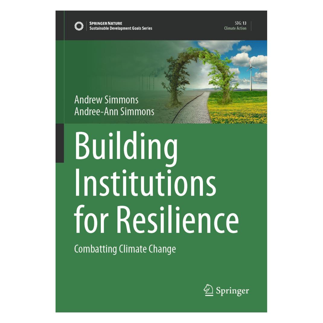 Springer Building Institutions for Resilience (Englisch, Softcover, Andree-Ann Simmons, Andrew Simmons) (57056984)