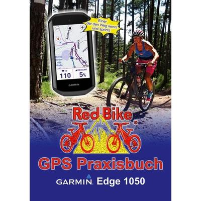 GPS Praxisbuch Garmin Edge 1050, Taschenbuch von , BoD – Books on Demand, 978-3-7693-1925-5