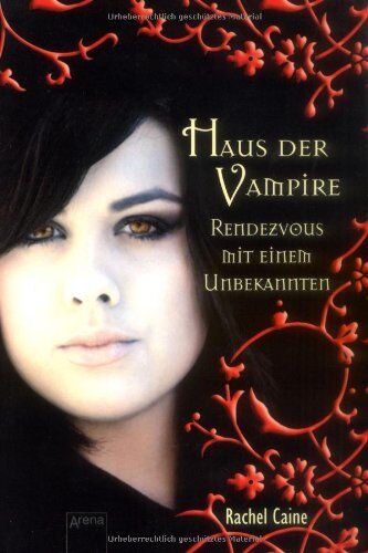 Rachel Caine - Haus der Vampire 3: Rendezvous mit einem Unbekannten - Preis vom 02.10.2026 23:42:20 h