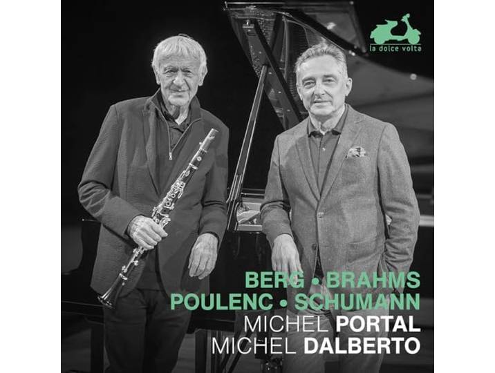 Michel Portal/Michel Dalberto: Berg/Brahms/Poulenc/Schumann