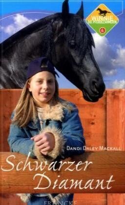 Mackall, Dandi Daley - Winnie, die Pferdezähmerin Bd. 4: Schwarzer Diamant - Preis vom 05.10.2026 03:47:11 h