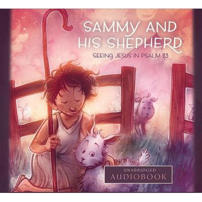 Sammy and His Shepherd - Susan Hunt, CD, 9781567692679