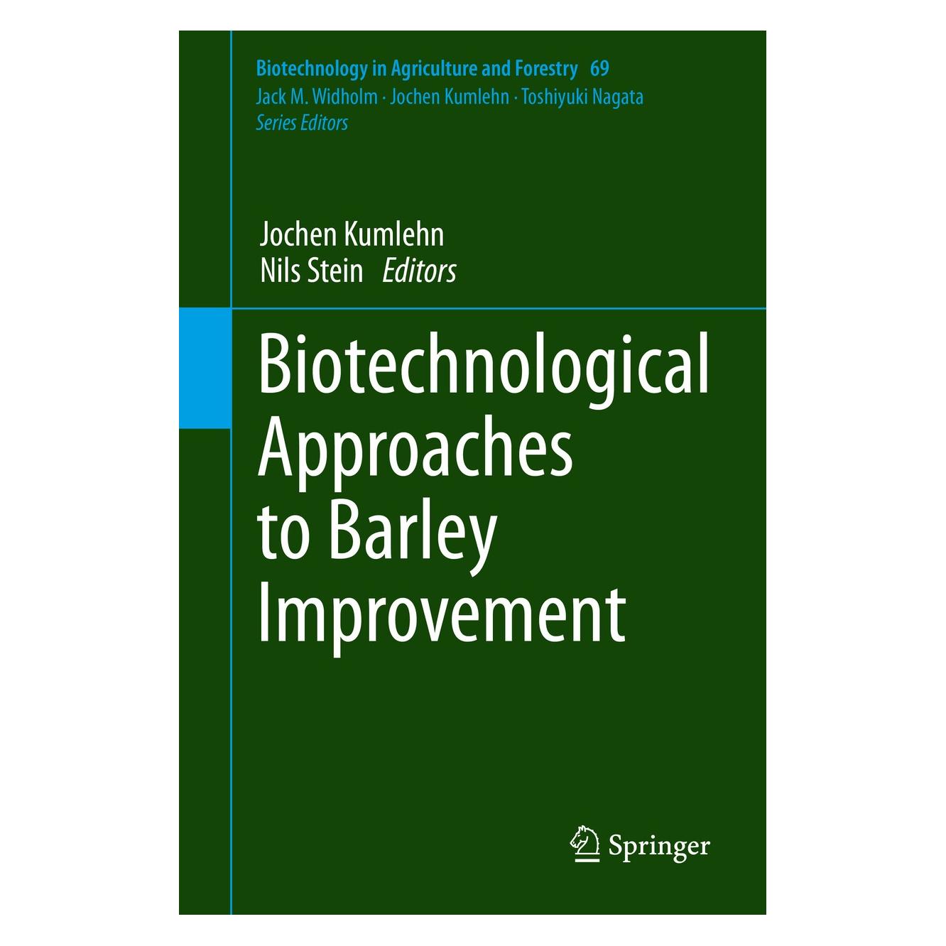 Springer Biotechnological Approaches to Barley I (Englisch, Hardcover, Jochen Kumlehn, Nils Stein) (9783662444054)