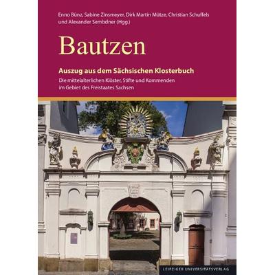 Bautzen, Taschenbuch von , Leipziger Uni-Vlg, 978-3-96023-664-1