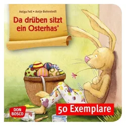 Da drüben sitzt ein Osterhas/'. Mini-Bilderbuch. Paket mit 50 Exemplaren zum Vorteilspreis, Kinderbücher von Helga Fell