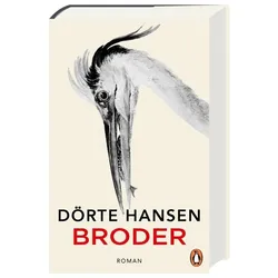 Broder, Belletristik von Dörte Hansen