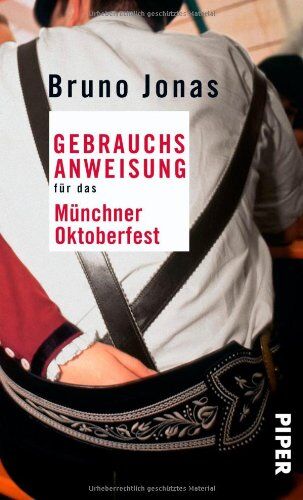 Bruno Jonas - Gebrauchsanweisung für das Münchner Oktoberfest - Preis vom 09.10.2026 07:28:09 h