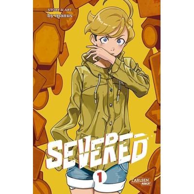 Severed 1, Taschenbuch von Manus, Carlsen, 978-3-551-02287-5