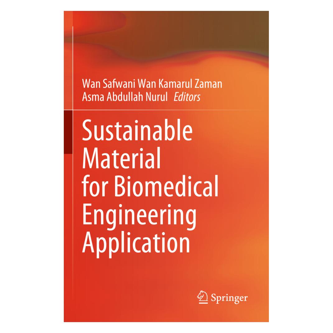 Springer Sustainable Material for Biomedical Engineering Application (Englisch, Softcover, Nurul Asma Abdullah, Safwani Wan Kamarul Zaman, Wan'asma Abdullah) (57095228)