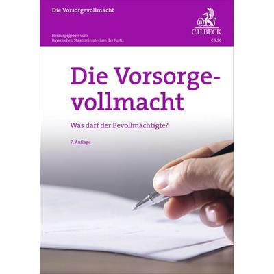 Die Vorsorgevollmacht, Taschenbuch von Bernhard Knittel, C.H. Beck, 978-3-406-84673-1