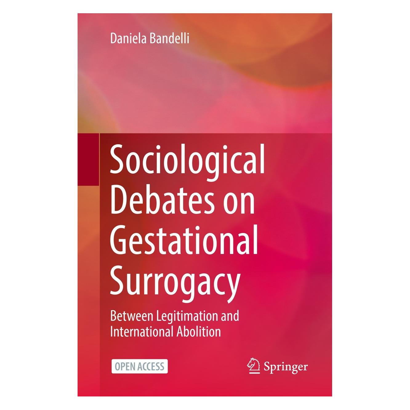 Springer Sociological Debates on Gestational Surrogacy (Englisch, Hardcover, Daniela Bandelli) (9783030803018)