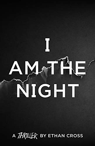 Ethan Cross - I Am The Night (The Ackerman Thrillers, Band 1) - Preis vom 02.10.2026 23:42:20 h