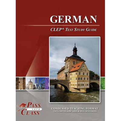German CLEP Test Study Guide, Gebundene Ausgabe von Passyourclass, Breely Crush Publishing