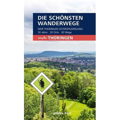 Wanderführer 'MDR Thüringen Osterspaziergang'; Taschenbuch von Heike Neuhaus, Grünes Herz, 978-3-86636-391-5