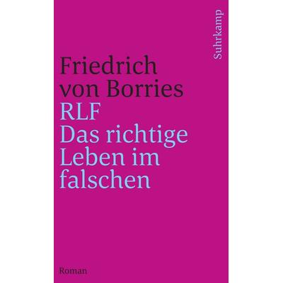 RLF, Taschenbuch von Friedrich Borries, Suhrkamp, 978-3-518-46709-1