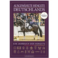 Ausgewählte Hengste Deutschlands 2023/24, Ratgeber von Forum Zeitschriften und Spezialmedien GmbH