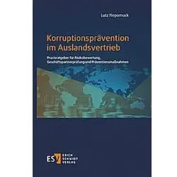 Korruptionsprävention im Auslandsvertrieb, Ratgeber von Lutz Nepomuck