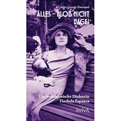 Alles – bloß nicht vage!, Gebundene Ausgabe von Catrin George Ponciano, Aviva, 978-3-949302-30-5